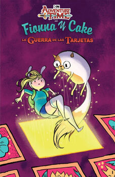 ADVENTURE TIME CON FIONA Y CAKE -LA GUERRA DE LAS TARJETAS-