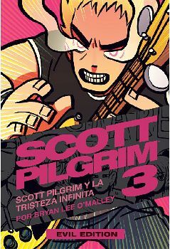 SCOTT PILGRIM (3) -Y LA TRISTEZA INFINITA- (EVIL EDITION)