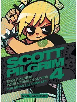 SCOTT PILGRIM (4) -PONE ORDEN EN SU VIDA- (EVIL EDITION)