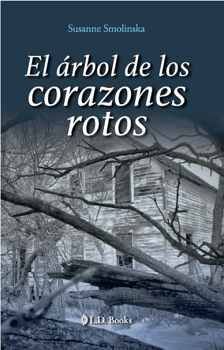 RBOL DE LOS CORAZONES ROTOS, EL