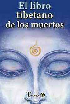 LIBRO TIBETANO DE LOS MUERTOS, EL