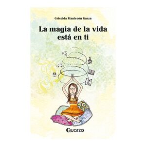 MAGIA DE LA VIDA EST EN TI,LA
