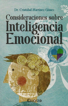 CONSIDERACIONES SOBRE INTELIGENCIA EMOCIONAL