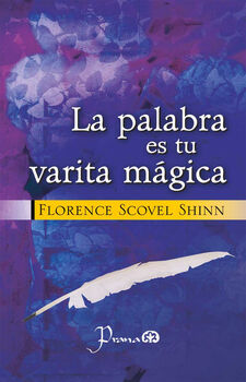 PALABRA ES TU VARITA M�GICA, LA