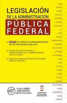 LEGISLACIÓN DE LA ADMINISTRACIÓN PÚBLICA FEDERAL 2022 (AMARILLO)