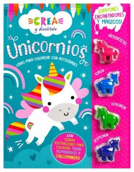 LIBRO INFANTIL CON ACTIVIDADES: CREA Y DIVIRTETE: UNICORNIOS