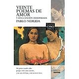 VEINTE POEMAS DE AMOR Y UNA CANCIN DESESPERADA