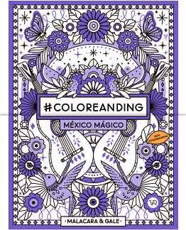 #COLOREANDING (PACK C/4 LIBROS MXICO/TATTO/FENG SHUI/MGICO)