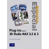 PLUG-INS PARA 3D STUDIO MAX 2,5 Y 3