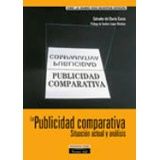 PUBLICIDAD COMPARATIVA, SITUACION ACTUAL  ANALISIS