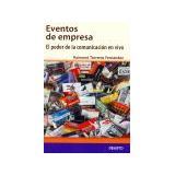 EVENTOS DE EMPRESA (EL PODER DE LA COMUNICACION EN VIVO)