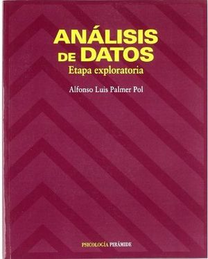 ANALISIS DE DATOS. ETAPA EXPLORATORIA