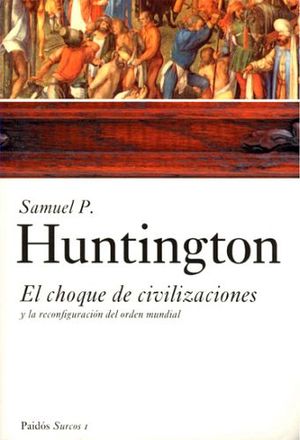 CHOQUE DE CIVILIZACIONES, EL (COL. SURCOS)