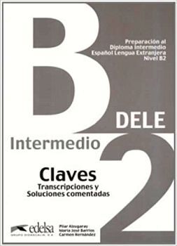 DELE B2 INTERMEDIO CLAVES