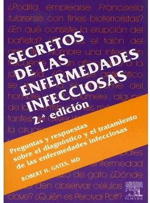 SECRETOS DE LAS ENFERMEDADES INFECCIOSAS 2ED.