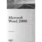 MICROSOFT WORD 2000 GUIA AVANZADA