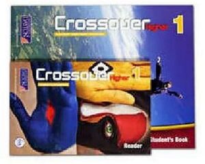 CROSSOVER HIGHER 1 BOOK + READER -PREPA-  (PD)
