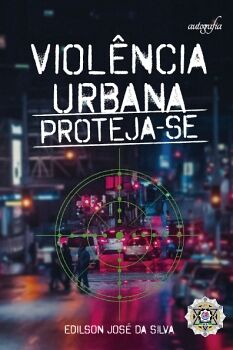 PROTEGENDO- SE DA VIOL�NCIA