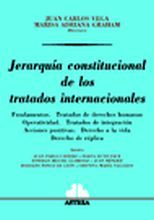 JERARQUIA CONSTITUCIONAL DE LOS TRATADOS INTERNACIOONALES