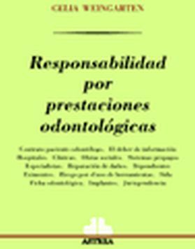 RESPONSABILIDAD POR PRESTACIONES ODONTOLGICAS