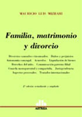 FAMILIA, MATRIMONIO Y DIVORCIO