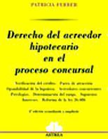 DERECHO DEL ACREEDOR HIPOTECARIO EN EL PROCESO CONCURSAL