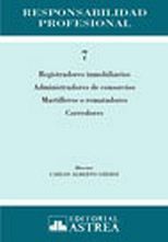 RESPONSABILIDAD PROFESIONAL NO. 7 (REGISTRADORES INMOBILIARIOS)