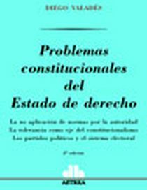 PROBLEMAS CONSTITUCIONALES DEL ESTADO DE DERECHO