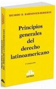 PRINCIPIOS GENERALES DEL DERECHO LATINOAMERICANO