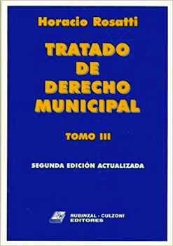 TRATADO DE DERECHO MUNICIPAL T. III