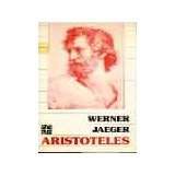 ARISTOTELES. BASES PARA LA HISTORIA DE SU DESARROLLO INTELECTUAL