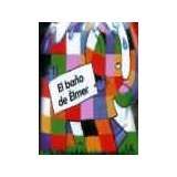 BA�O DE ELMER, EL (LIBRO PARA EL BEBE)