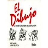 DIBUJO: LA IMAGEN COMO MEDIO DE COMUNICACION