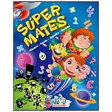 SUPER MATES -NUMERO/FORMA/ESPACIO/MEDIDA-
