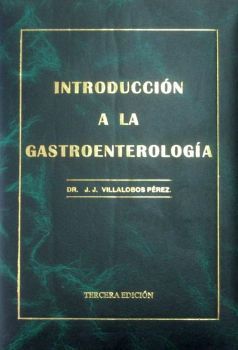 INTRODUCCIN A LA GASTROENTEROLOGA 3ED.