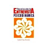 TCNICA DE LA ENTREVISTA PSICODINMICA