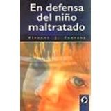 EN DEFENSA DEL NI�O MALTRATADO