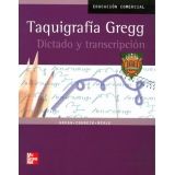 TAQUIGRAFIA GREGG, DICTADO Y TRANSCRIPCION