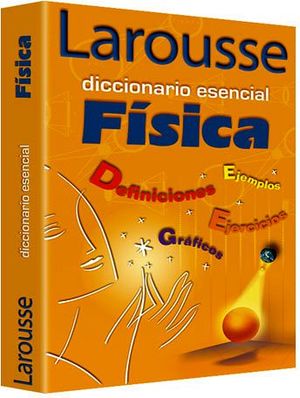 DICCIONARIO ESENCIAL FSICA