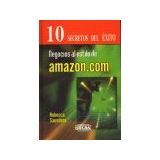NEGOCIOS AL ESTILO DE AMAZON.COM 10 SECRETOS