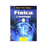 FISICA Y TECNOLOGIA 2