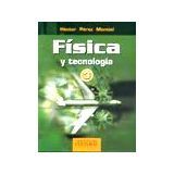 FISICA Y TECNOLOGIA 3   (DGETI)