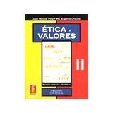 ETICA Y VALORES II                   (BACH. GRAL.)