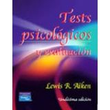 TESTS PSICOLOGICOS Y EVALUACION 11ED.