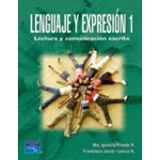 LENGUAJE Y EXPRESION 1 (LECTURA Y COMUNICACION ESCRITA)