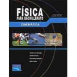 FISICA PARA BACHILLERATO CINEMATICA