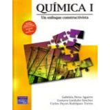 QUIMICA 1, UN ENFOQUE CONSTRUCTIVISTA