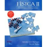 FISICA II (UN ENFOQUE CONSTRUCTIVISTA)