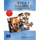 ETICA Y VALORES 2 (ENFOQUE CONSTRUCTIVISTA)