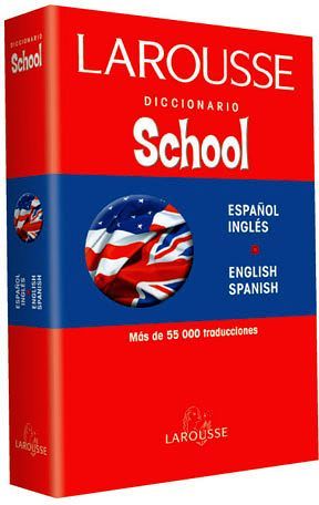 DICCIONARIO SCHOOL ESPAOL/INGLS  ENGLISH/SPANISH